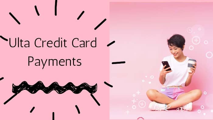 Ulta-Credit-Card-Payments